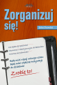 Zorganizuj si�!